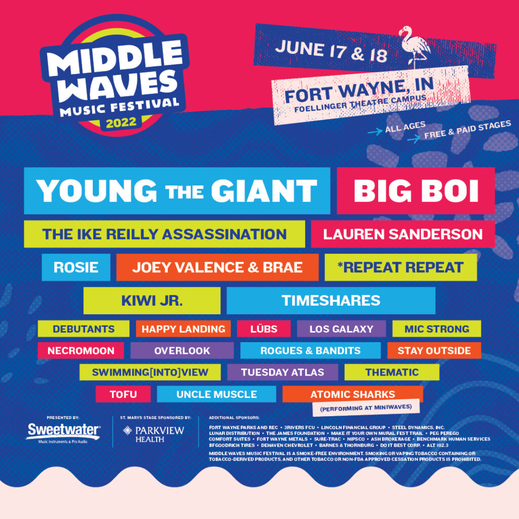 Middle Waves lineup including Young the Giant, Big Boi, The Ike Reilly Assassination, Lauren Sanderson, ROSIE, Joey Valence & Brae, repeat repeat, Kiwi Jr, Timeshares and more.